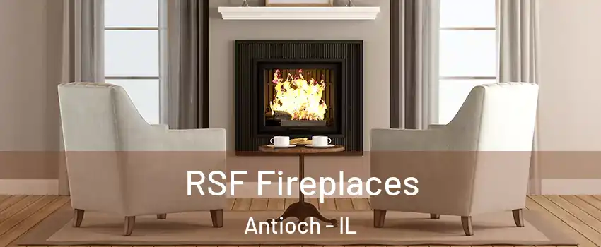  RSF Fireplaces Antioch - IL